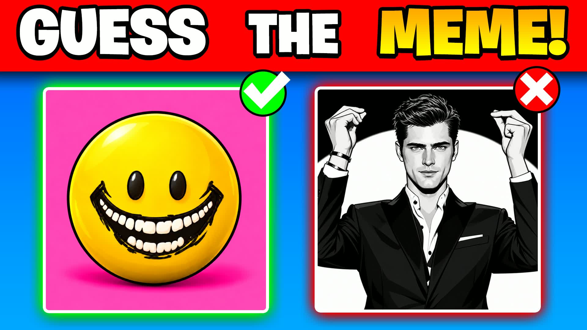 GUESS THE MEME