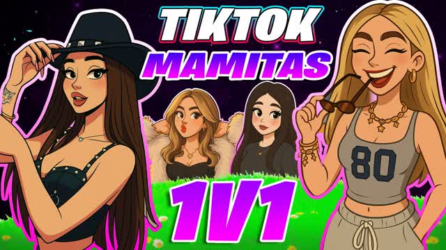 TIKTOK MAMITAS 1V1