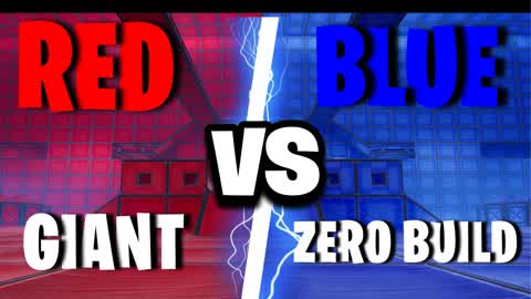 Red vs Blue GIANT ZERO BUILD