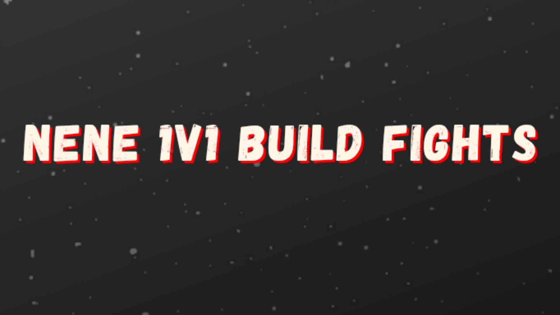 Nene 1v1 BuildFights