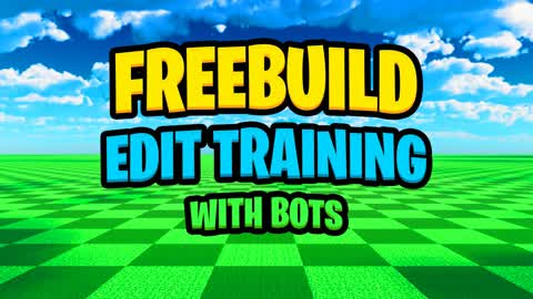 Freebuild - Edit Training - With Bots
