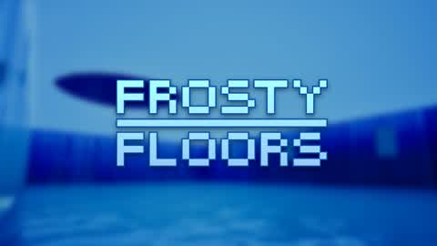 Frosty Floors