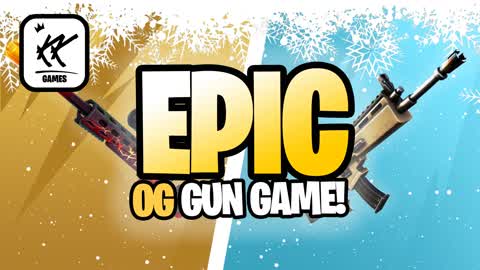[OG] EPIC GUN GAME