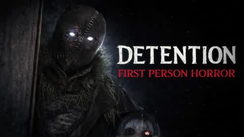DETENTION [HORROR GAME}