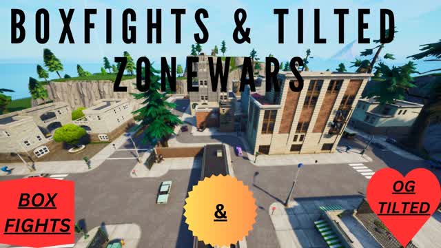 TILTED ZONEWARS & BOX FIGHT