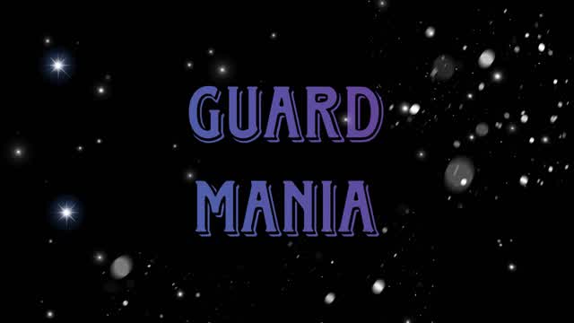 Guard Mania