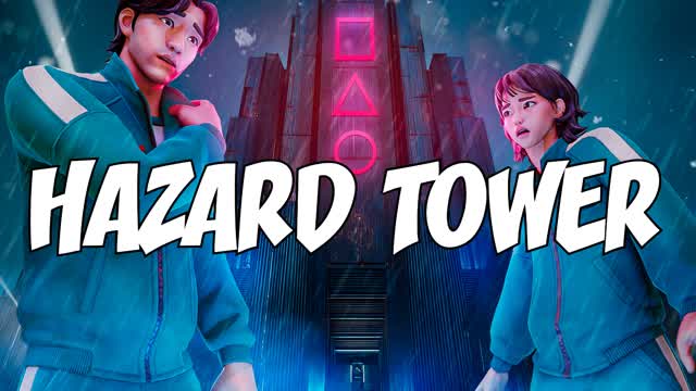 💀HAZARD TOWER💀