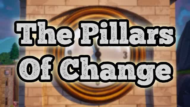The Pillars Of Change