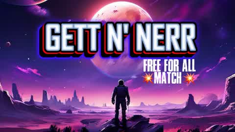 GETT N' NERR