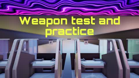 Weapon test and practice