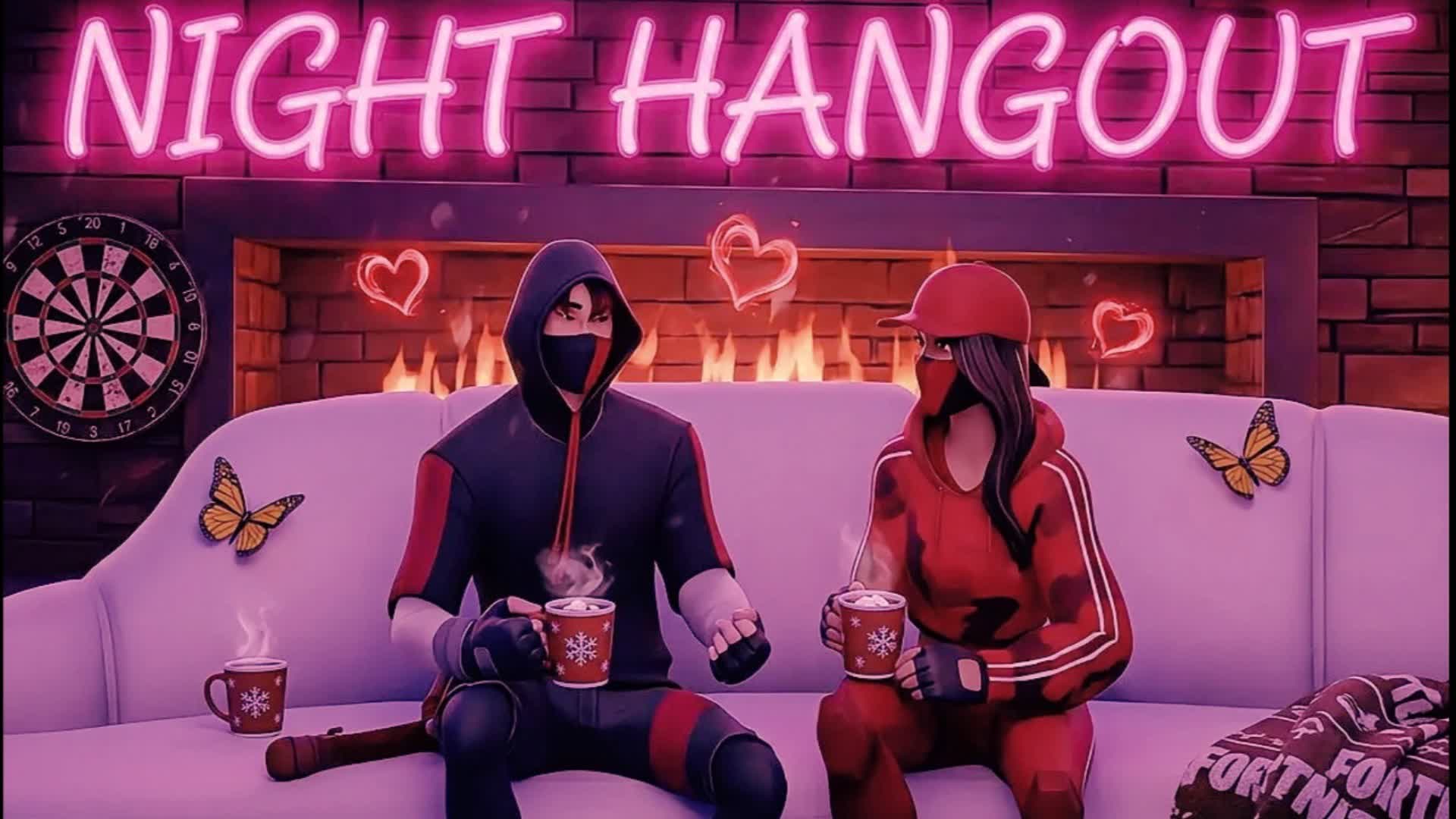 Night Hangout​ 🌙