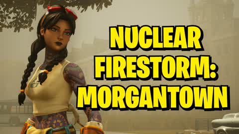 Nuclear Firestorm: Morgantown