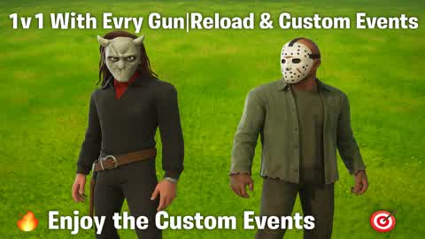 1v1 With Evry Gun|Reload & Custom Events