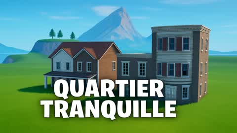 Quartier Tranquille