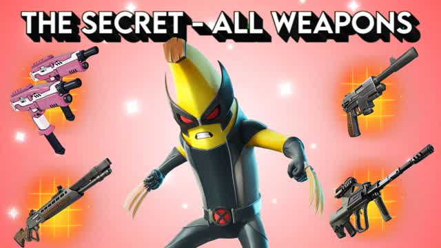 THE SECRET - ALL WEAPONS