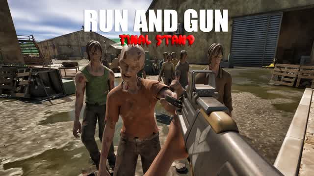 RUN AND GUN FINAL STAND