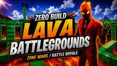 Lava Battlegrounds (ZERO BUILD)