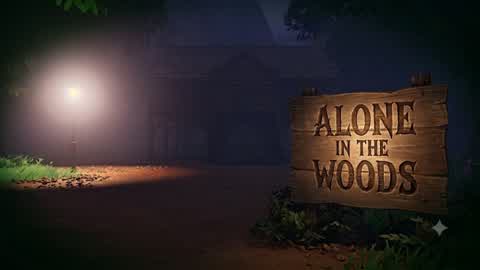 Alone in the Woods (Horror Escape Room)
