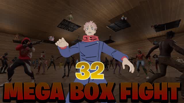 MEGA BOX FIGHTS 32 PLAYERS