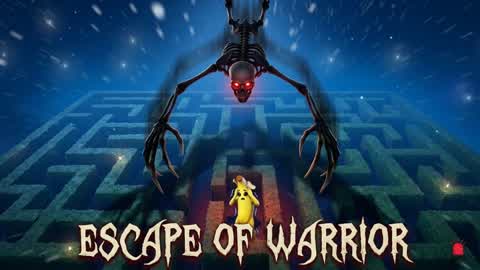ESCAPE OF WARRIOR🔴