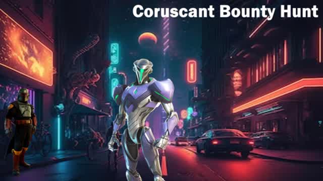 Coruscant Bounty Hunt