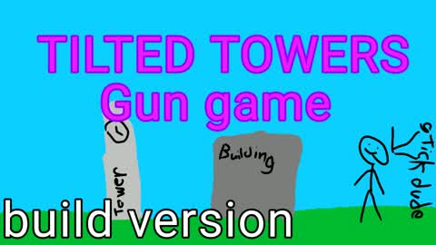 Tilted Gun Game Build version 🔫👾