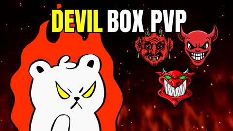 😈 DEVIL BOX PVP 😈