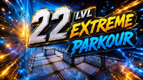 đ„Extreme 22 Level Parkour