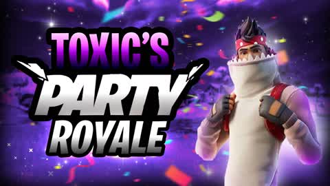Toxic's Party Royale 1.0