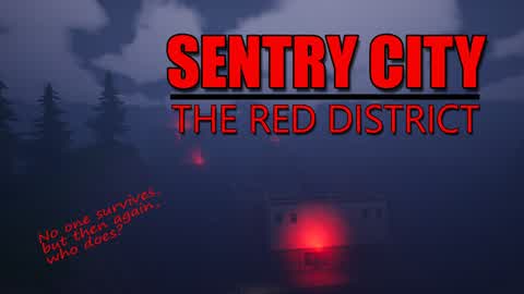 Sentry City: The Red District