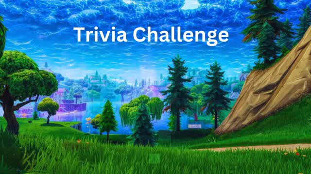 Fortnite Trivia Challenge *Update*