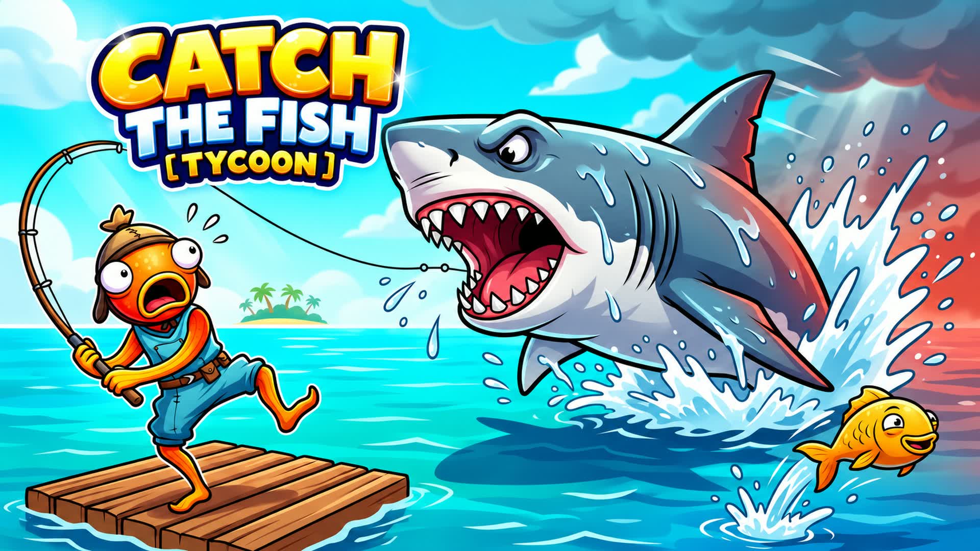 CATCH THE FISH [TYCOON]