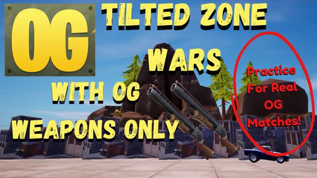 tilted zone wars og weapons only