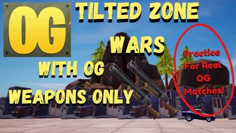 tilted zone wars og weapons only
