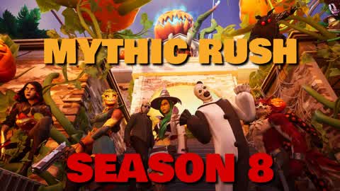 MYTHIC RUSH | SEASON 8 🎃