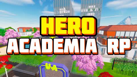 🦸HERO ACADEMIA RP🦸