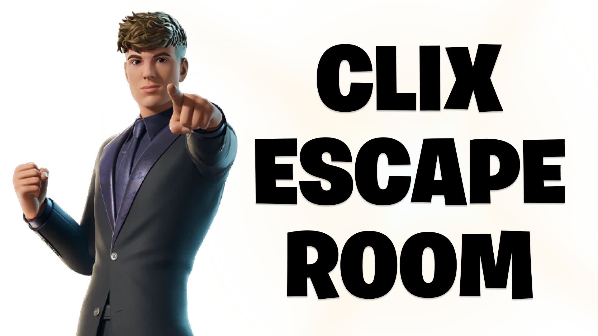 🔑CLIX Escape Room🚪