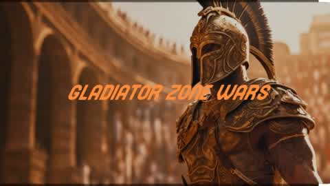 GLADIATOR ZONE WARS