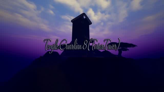 Temple Guardian 8 (Torture Tower)