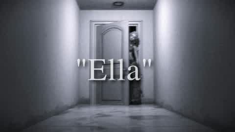 "Ella" (Horror)