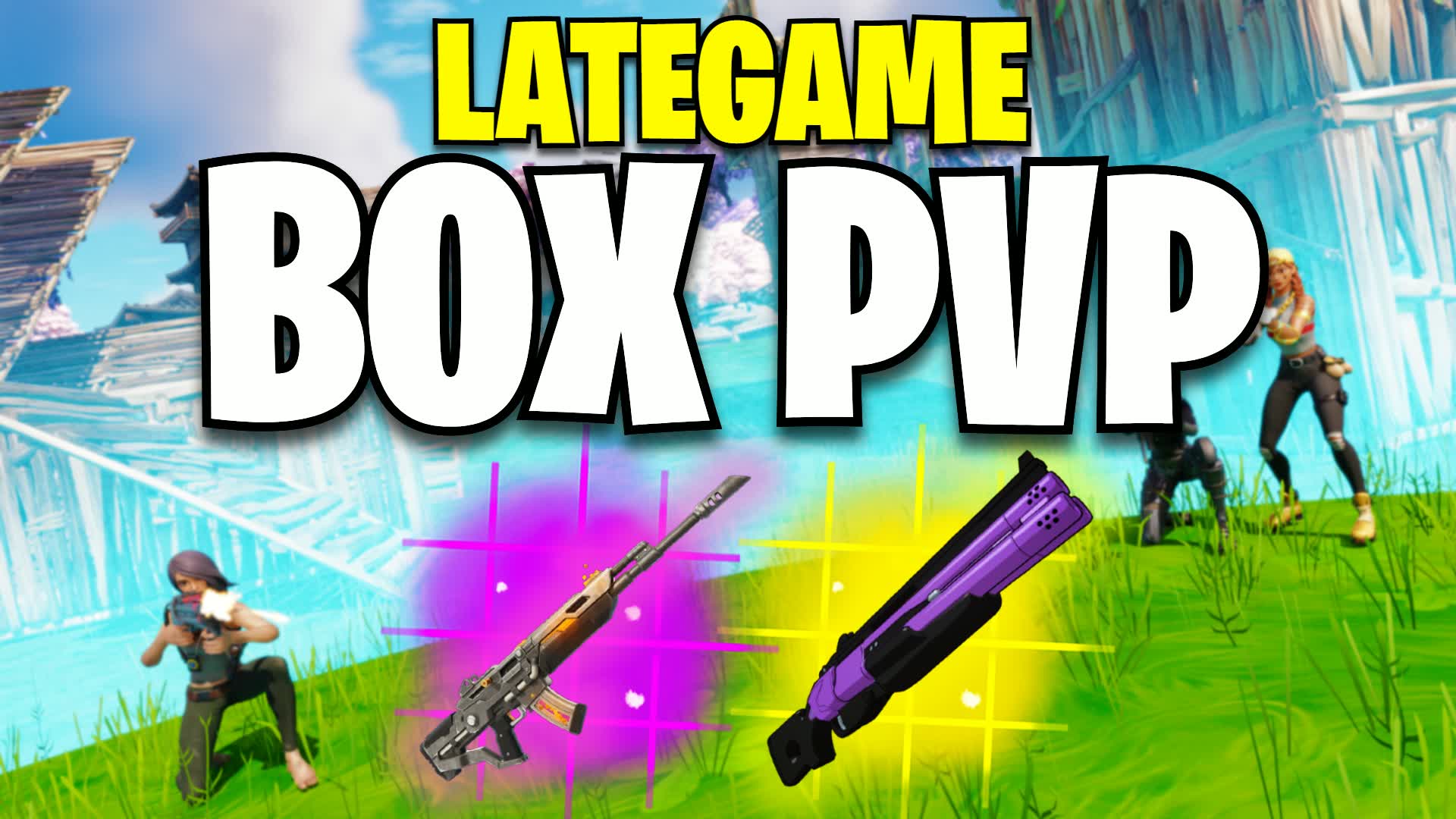 Lategame Box PvP