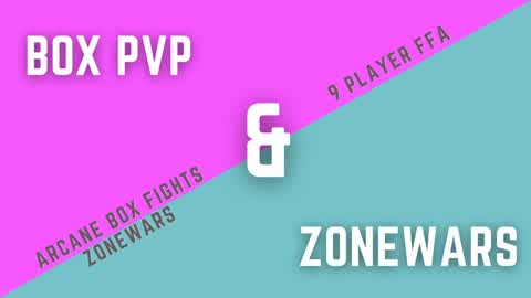 Arcane Box Fights Zonewars