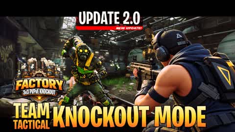 The Factory 🏭 KNOCKOUT MODE