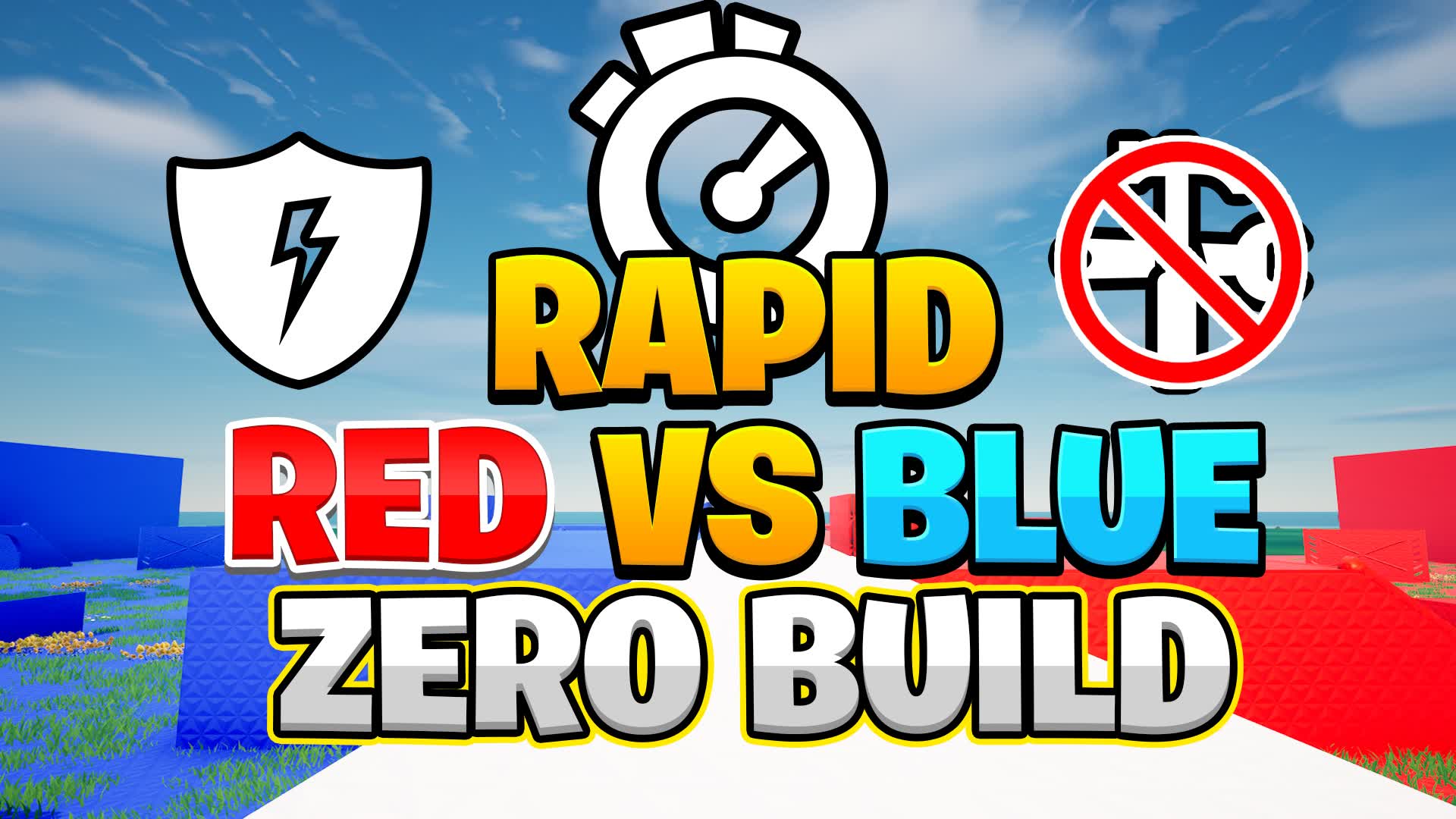 Rapid Red VS Blue Zero Build