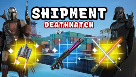Shipment Deathmatch