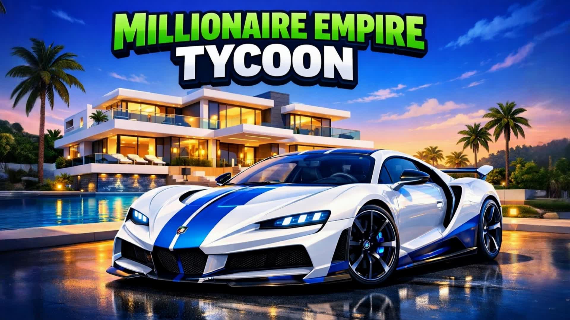 MILLIONAIRE EMPIRE TYCOON👑