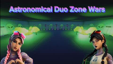 Astronomical Duo Zone Wars