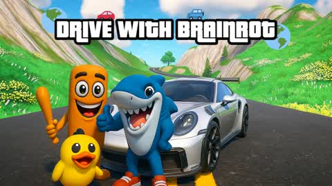 DRIVE WITH BRAINROT