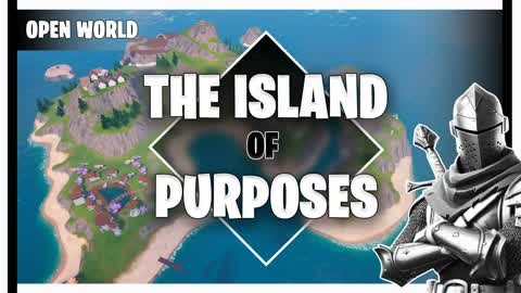 THE ISLAND OF PURPOSES [OPEN WORLD ADV]