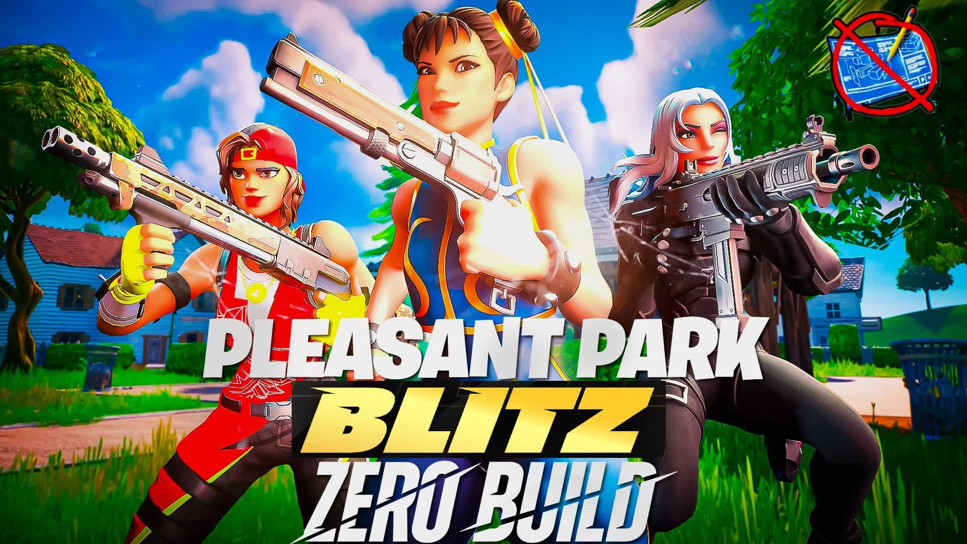 PLEASANT PARK BLITZ ZERO BUILD๐